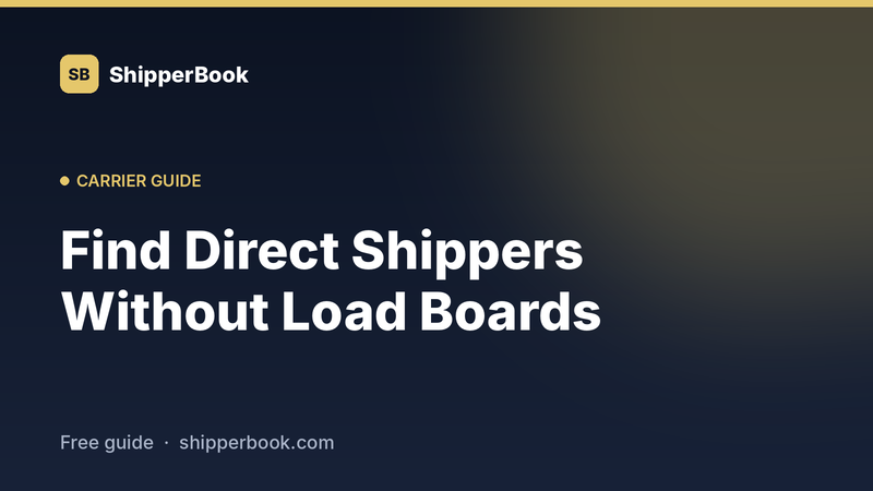 How to find direct shippers without load boards